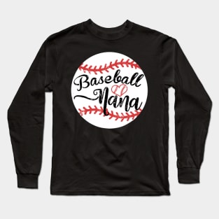 Proud Baseball Nana Long Sleeve T-Shirt